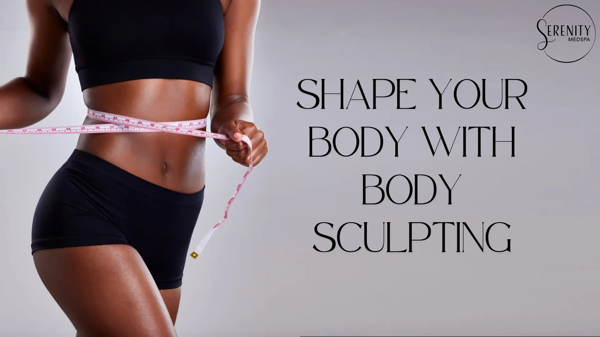 Body Sculpting